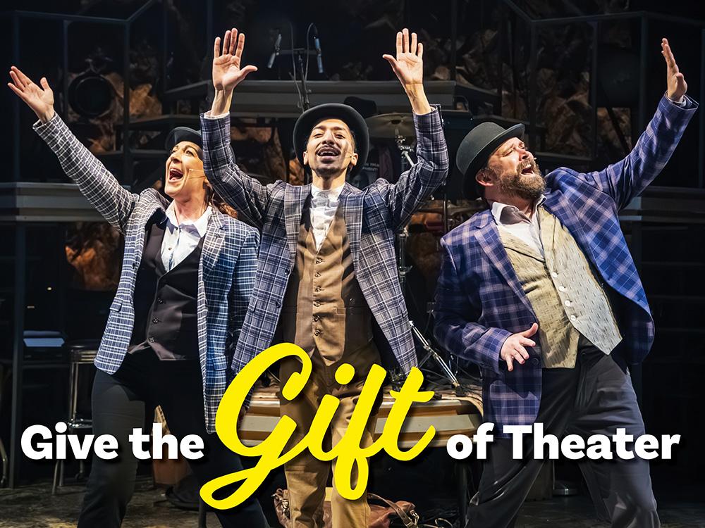 Give the gift of theater